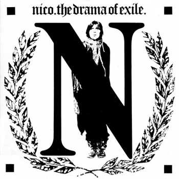 Album Nico: The Drama Of Exile