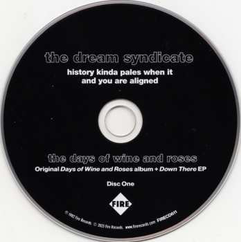 4CD The Dream Syndicate: History Kinda Pales When It And You Are Aligned (The Days Of Wine And Roses 40th Anniversary Edition) DLX 495821
