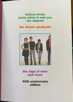 4CD The Dream Syndicate: History Kinda Pales When It And You Are Aligned (The Days Of Wine And Roses 40th Anniversary Edition) DLX 495821