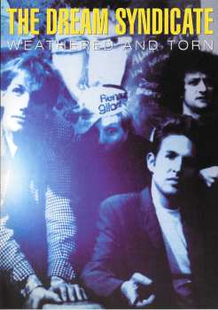 Album The Dream Syndicate: Weathered And Torn