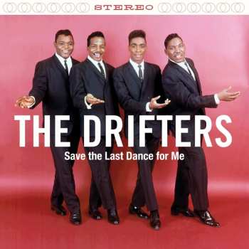 Album The Drifters: Save The Last Dance For Me