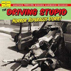 Album The Driving Stupid: Horror Asparagus Stories