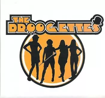 The Droogettes