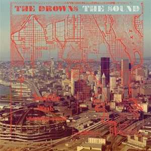 Album The Drowns: The Sound