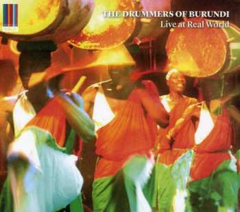 CD The Drummers Of Burundi: Live At Real World 468584