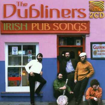 Album The Dubliners: Irish Pub Songs