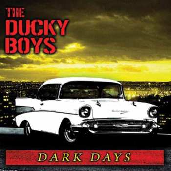 CD The Ducky Boys: Dark Days 283874