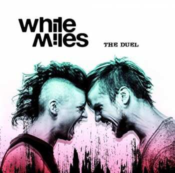 Album White Miles: The Duel