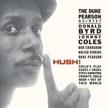 CD The Duke Pearson Quintet: Hush!