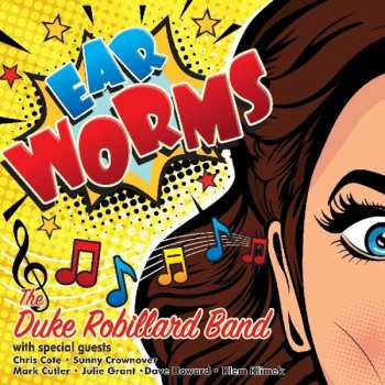 Album The Duke Robillard Band: Ear Worms