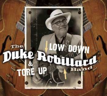 CD The Duke Robillard Band: Low Down And Tore Up 452372