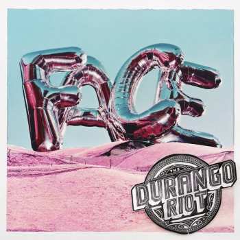 Album The Durango Riot: Face
