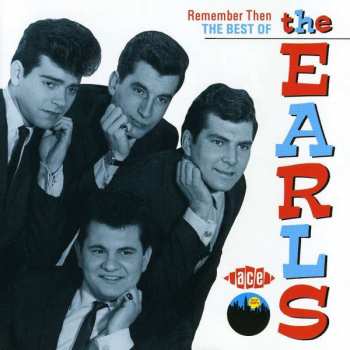 Album The Earls: Remember Then - The Best Of The Earls