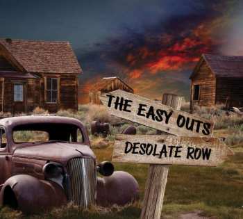 CD The Easy Outs: Desolate Row 505574