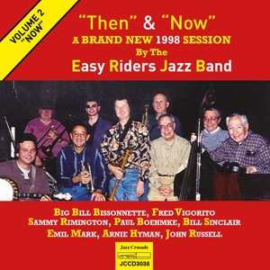 Album The Easy Riders Jazz Band: Then And Now Vol. 2  'Now'