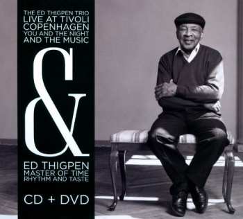 Album The Ed Thigpen Trio: Live At Tivoli Copenhagen (You And The Night And The Music) & Ed Thigpen (Master Of Rhythm And Time)