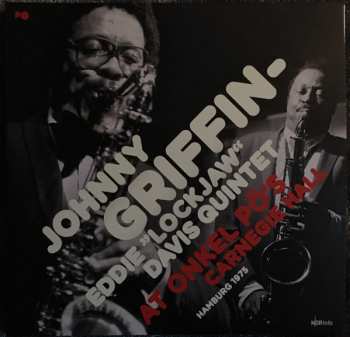 2LP The Eddie Davis-Johnny Griffin Quintet: At Onkel Pö's Carnegie Hall Hamburg 1975 85575