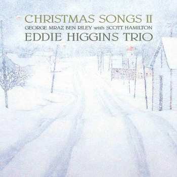 Album The Eddie Higgins Trio: Christmas Songs II