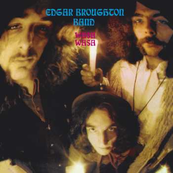 Album The Edgar Broughton Band: Wasa Wasa