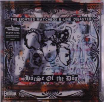 LP The Eighties Matchbox B-Line Disaster: Hörse Of The Dög CLR 438196
