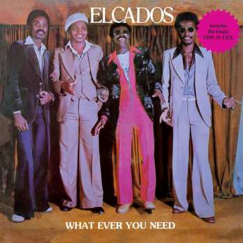 LP The Elcados: What Ever You Need 72216