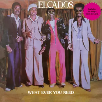 The Elcados: What Ever You Need