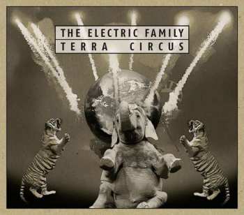 Album The Electric Family: Terra Circus