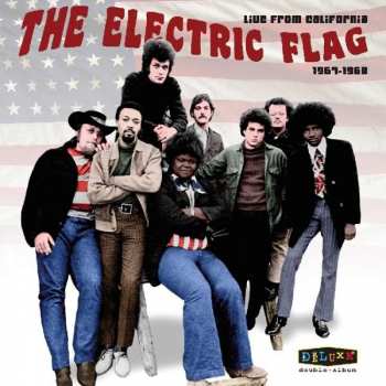 Album The Electric Flag: Live From California 1967-1968