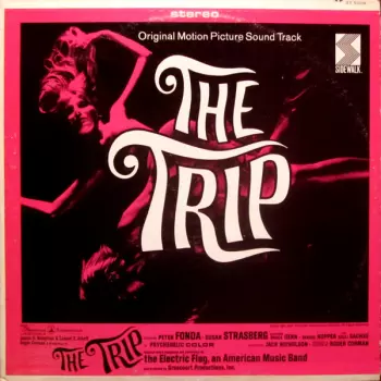 The Electric Flag: The Trip (Original Motion Picture Soundtrack)