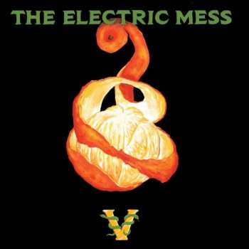 Album The Electric Mess: The Electric Mess V