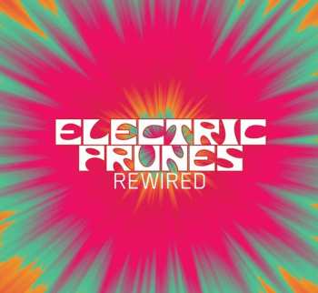 Album The Electric Prunes: Rewired
