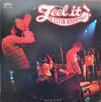 Album The Elvin Bishop Group: Feel It!