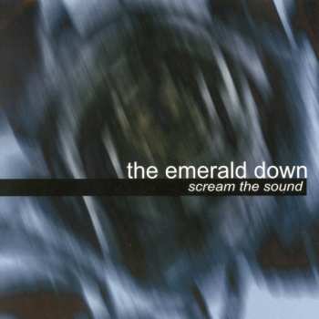 Album The Emerald Down: Scream The Sound