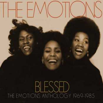 Album The Emotions: Blessed (The Emotions Anthology 1969-1985)