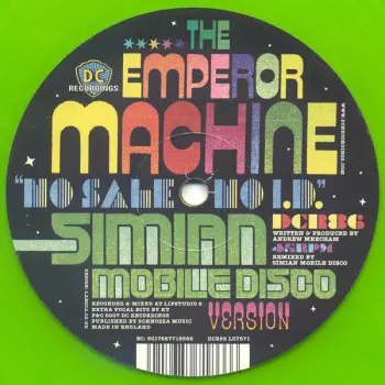 The Emperor Machine: No Sale No I.D. (Simian Mobile Disco Version)