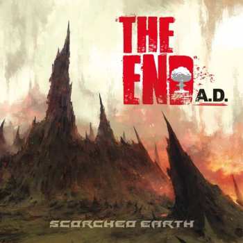 Album The End A.D.: Scorched Earth