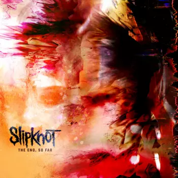 Album Slipknot: The End, So Far