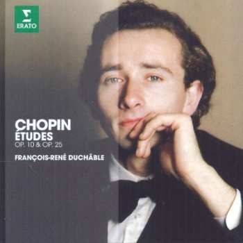 Album François-René Duchâble: The Erato Story. Chopin: Etudes