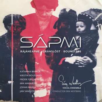 Album The Erik Westberg Vocal Ensemble: Sápmi