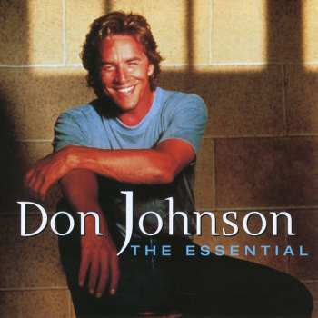 Album Don Johnson: The Essential