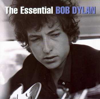 2CD Bob Dylan: The Essential Bob Dylan