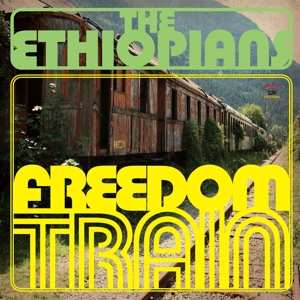 Album The Ethiopians: Freedom Train