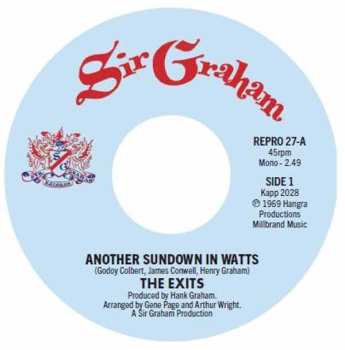 SP The Exits: Another Sundown In Watts / I Don't Want To Hear It