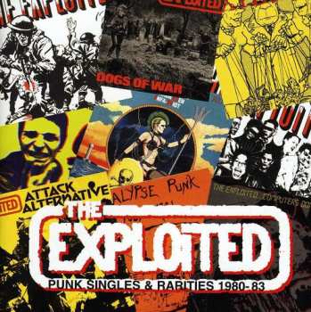 CD The Exploited: Punk Singles & Rarities 1980-83 29026