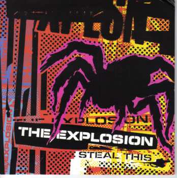 Album The Explosion: Steal This
