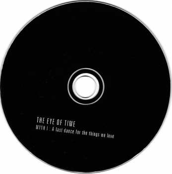 CD The Eye Of Time: Myth I : A Last Dance For The Things We Love 178778