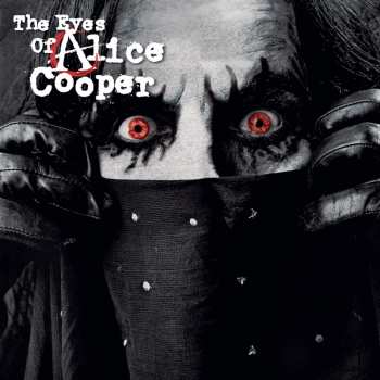 Album Alice Cooper: The Eyes Of Alice Cooper