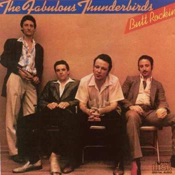 Album The Fabulous Thunderbirds: Butt Rockin'