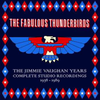 Album The Fabulous Thunderbirds: Jimmie Vaughan Years: Complete Studio Recordings 1