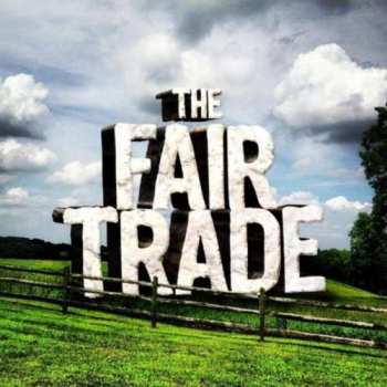 Album The Fair Trade: The Fair Trade